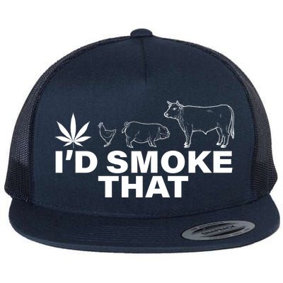 I'd Smoke That Pot Head Marijuana Flat Bill Trucker Hat