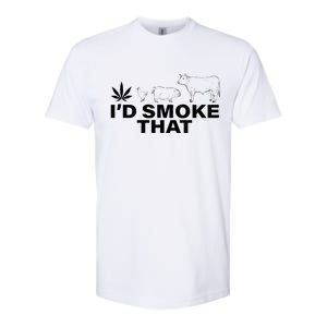 I'd Smoke That Pot Head Marijuana Softstyle CVC T-Shirt