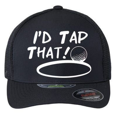 I'd Tap That Flexfit Unipanel Trucker Cap