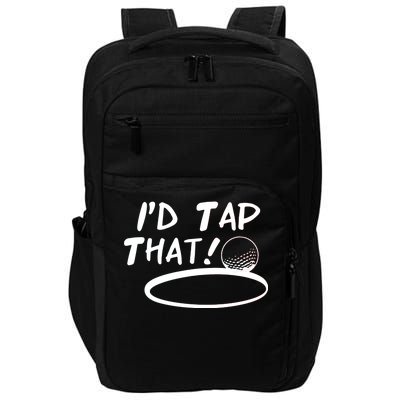 I'd Tap That Impact Tech Backpack