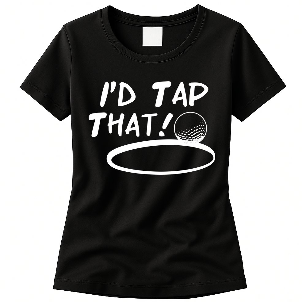 I'd Tap That Womens T-Shirt