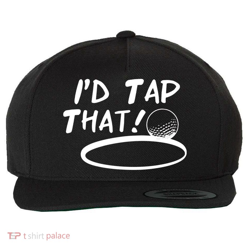 I'd Tap That Wool Snapback Cap