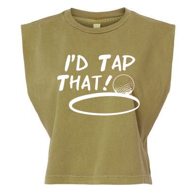 I'd Tap That Garment-Dyed Women's Muscle Tee