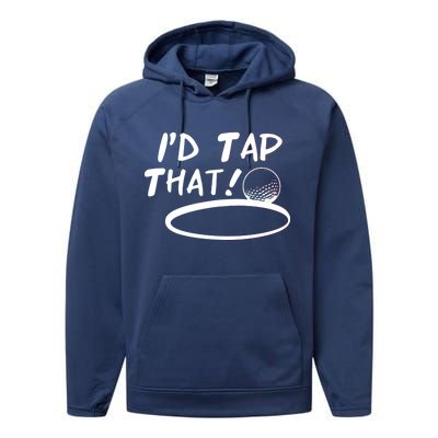 I'd Tap That Performance Fleece Hoodie