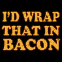 I'd Wrap That In Bacon Flatbill Hat