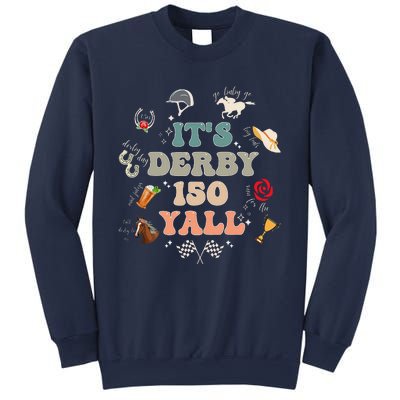 ItS Derby 150 Yall 150th Horse Racing Ky Derby Day Vintage Sweatshirt