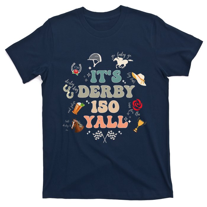 ItS Derby 150 Yall 150th Horse Racing Ky Derby Day Vintage T-Shirt