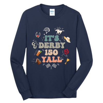 ItS Derby 150 Yall 150th Horse Racing Ky Derby Day Vintage Tall Long Sleeve T-Shirt