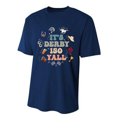 ItS Derby 150 Yall 150th Horse Racing Ky Derby Day Vintage Performance Sprint T-Shirt