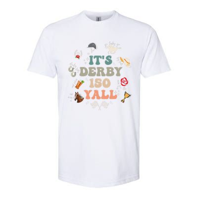 ItS Derby 150 Yall 150th Horse Racing Ky Derby Day Vintage Softstyle CVC T-Shirt