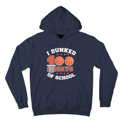 I Dunked 100 Days Of School Basketball Lover Teacher Student Hoodie