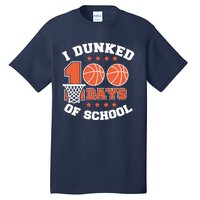 I Dunked 100 Days Of School Basketball Lover Teacher Student Tall T-Shirt