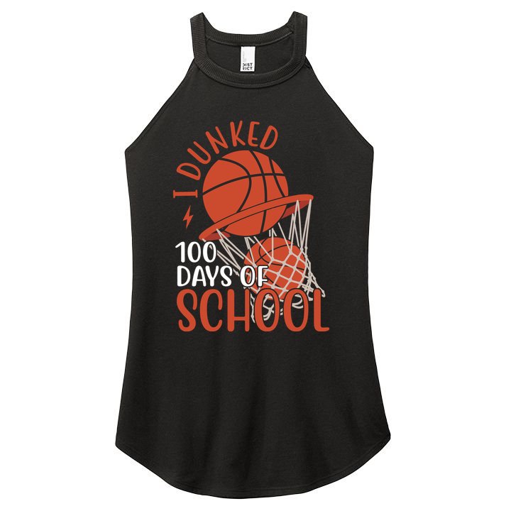I Dunked 100 Days Of School Basketball Women's Perfect Tri Rocker Tank