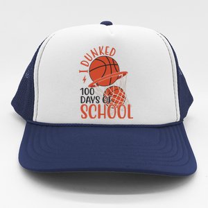 I Dunked 100 Days Of School Basketball Trucker Hat