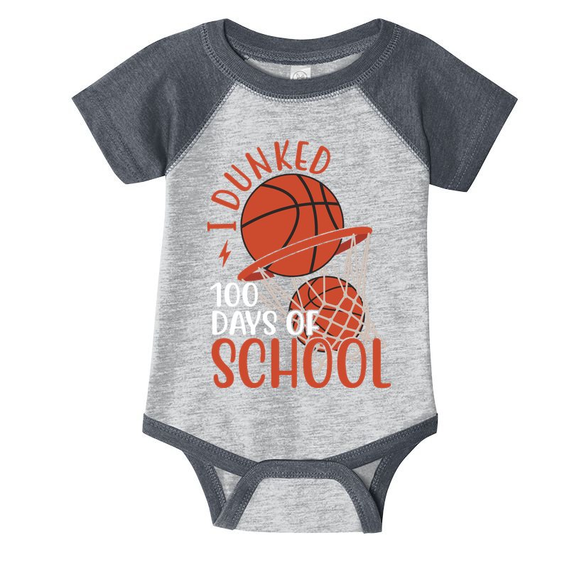 I Dunked 100 Days Of School Basketball Infant Baby Jersey Bodysuit