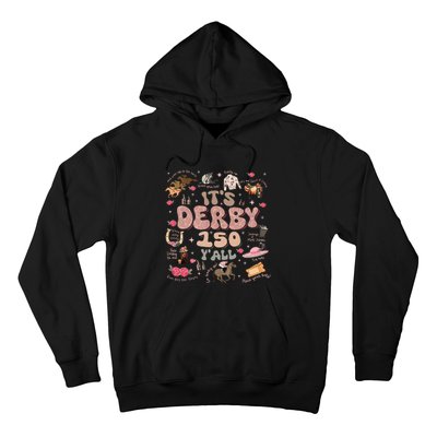 ItS Derby 150 Yall 150th Horse Racing Ky Derby Day Hoodie