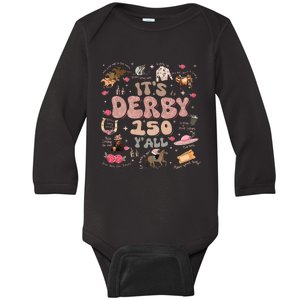 ItS Derby 150 Yall 150th Horse Racing Ky Derby Day Baby Long Sleeve Bodysuit