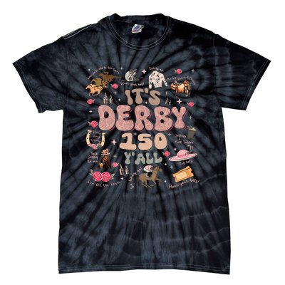 ItS Derby 150 Yall 150th Horse Racing Ky Derby Day Tie-Dye T-Shirt