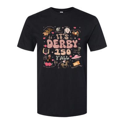 ItS Derby 150 Yall 150th Horse Racing Ky Derby Day Softstyle CVC T-Shirt