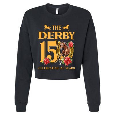 ItS Derby 150 Yall 150th Horse Racing Talk Derby To Me Cropped Pullover Crew