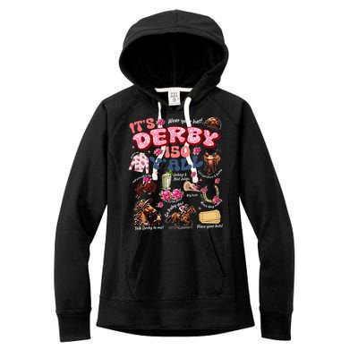 ItS Derby 150 YAll Ky Derby Day Women's Fleece Hoodie