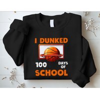 I Dunked 100 Days Of School Basketball 100th Day Sweatshirt