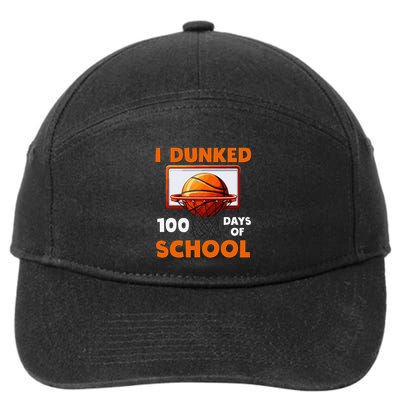I Dunked 100 Days Of School Basketball 100th Day 7-Panel Snapback Hat