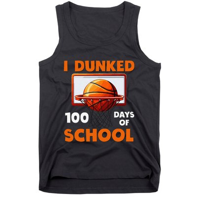 I Dunked 100 Days Of School Basketball 100th Day Tank Top