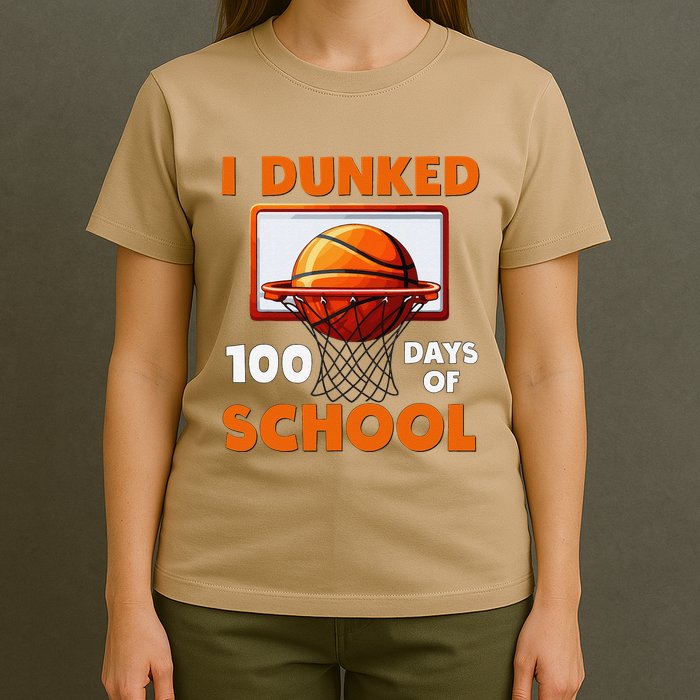 I Dunked 100 Days Of School Basketball 100th Day T-Shirt