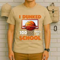 I Dunked 100 Days Of School Basketball 100th Day T-Shirt