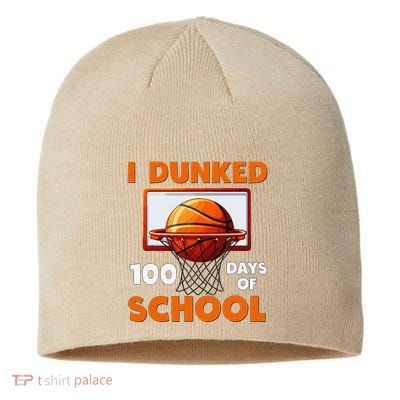 I Dunked 100 Days Of School Basketball 100th Day Sustainable Beanie