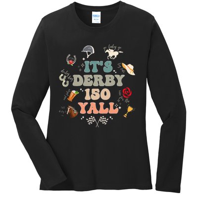 ItS Derby 150 Yall 150th Horse Racing Ladies Long Sleeve Shirt