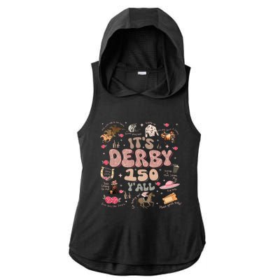 ItS Derby 150 Yall 150th Horse Racing Ky Derby Day Ladies PosiCharge Tri-Blend Wicking Draft Hoodie Tank