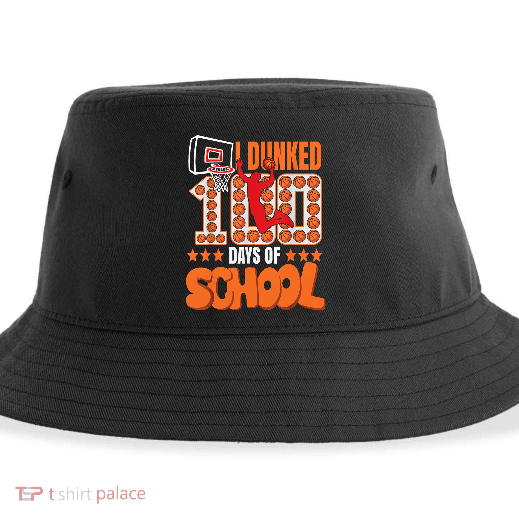 I Dunked 100 Days Of School Basketball 100th Day Sustainable Bucket Hat