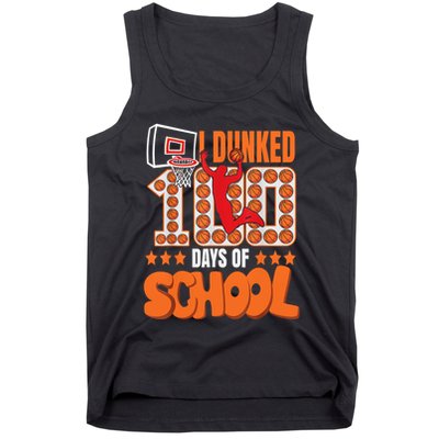 I Dunked 100 Days Of School Basketball 100th Day Tank Top