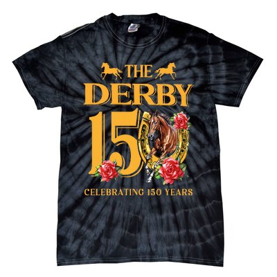 ItS Derby 150 Yall 150th Horse Racing Talk Derby To Me Tie-Dye T-Shirt