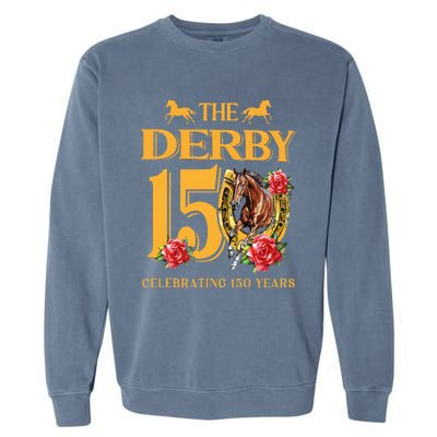 ItS Derby 150 Yall 150th Horse Racing Talk Derby To Me Garment-Dyed Sweatshirt