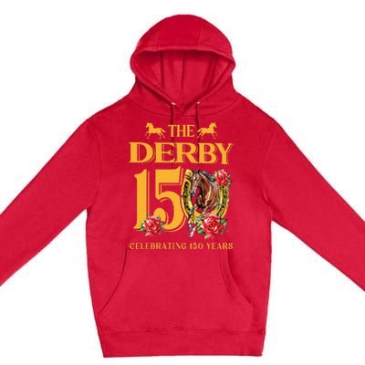 ItS Derby 150 Yall 150th Horse Racing Talk Derby To Me Premium Pullover Hoodie