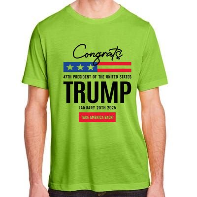 Inauguration Day 2025 Congrats Trump 2025 Adult ChromaSoft Performance T-Shirt