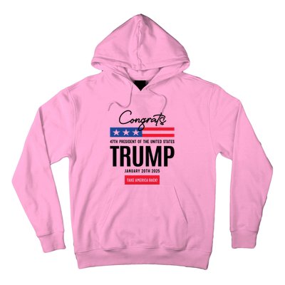 Inauguration Day 2025 Congrats Trump 2025 Hoodie