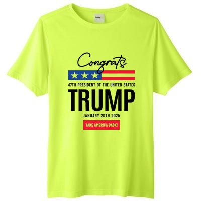 Inauguration Day 2025 Congrats Trump 2025 Tall Fusion ChromaSoft Performance T-Shirt