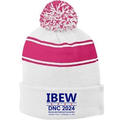 Ibew Dnc 2024 Democratic National Convention Stripe Pom Pom Beanie