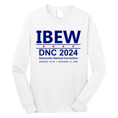 Ibew Dnc 2024 Democratic National Convention Long Sleeve Shirt