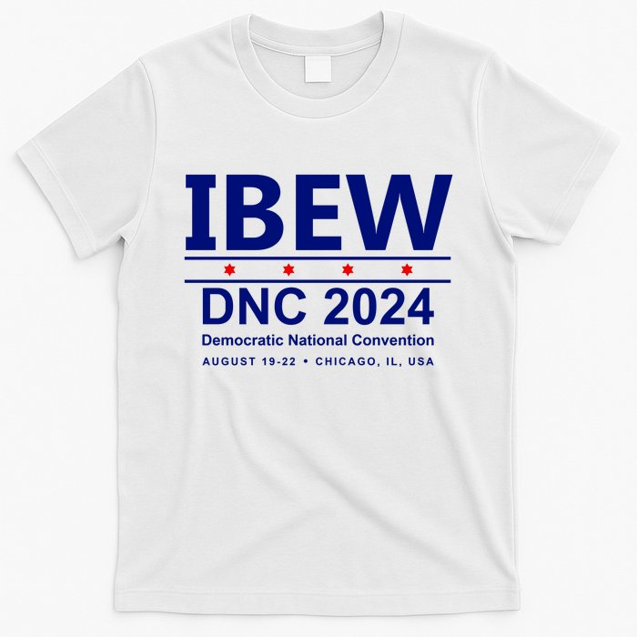 Ibew Dnc 2024 Democratic National Convention T-Shirt