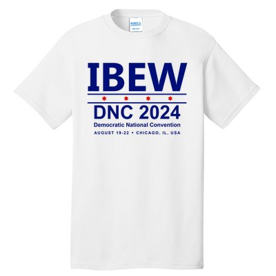 Ibew Dnc 2024 Democratic National Convention Tall T-Shirt