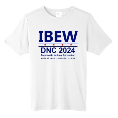 Ibew Dnc 2024 Democratic National Convention Tall Fusion ChromaSoft Performance T-Shirt