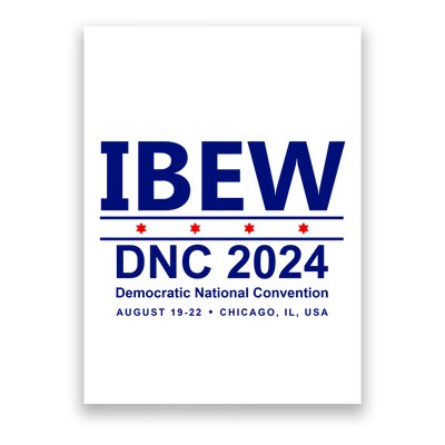 Ibew Dnc 2024 Democratic National Convention Poster