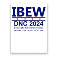 Ibew Dnc 2024 Democratic National Convention Poster