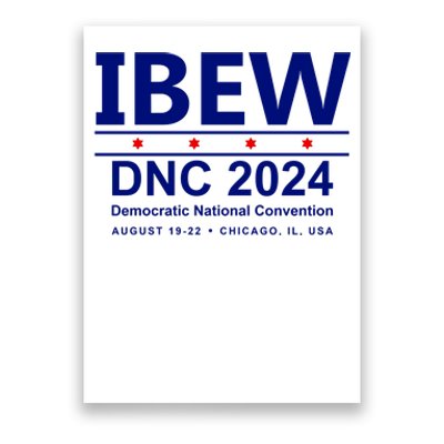 Ibew Dnc 2024 Democratic National Convention Poster