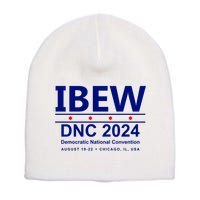 Ibew Dnc 2024 Democratic National Convention Short Acrylic Beanie